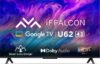 iFFALCON by TCL U62 108 cm (43 inch) Ultra HD (4K) LED Smart Google TV with Dolby Audio, HDR10(iFF43U62)
