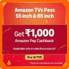 Extra 1000/- Apay Cashback with (55) & (65) TVs in First 5 Days of Great Indian Festival (till 27th Sep 2025)